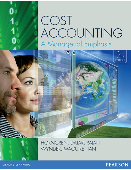 COST ACCOUNTING: A MANAGERIAL EMPHASIS